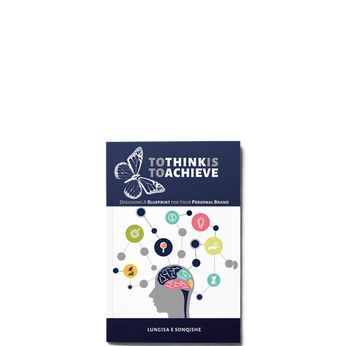 Show details for To Think Is To Achieve : Designing a Blueprint for your Personal Brand