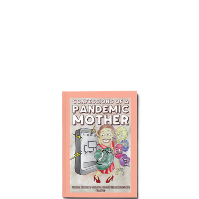 Show details for Confessions of a Pandemic Mother