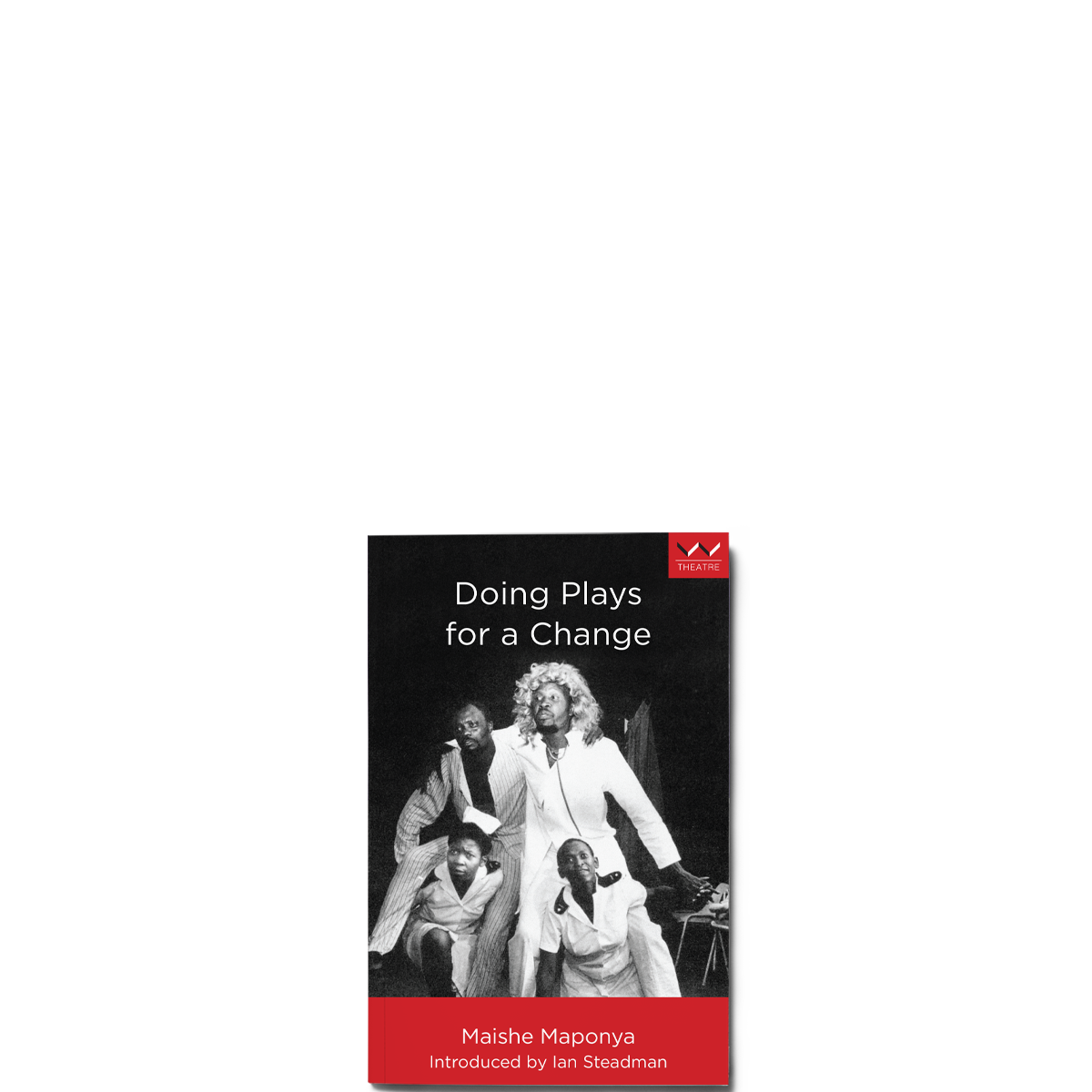 Show details for Doing Plays for a Change : Five Works