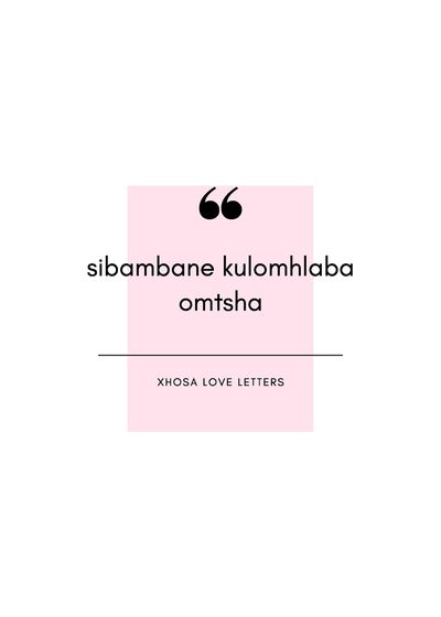 Show details for Xhosa Love Letters 