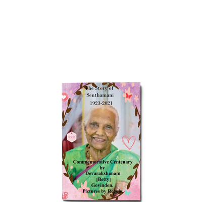 Show details for The Story of Senthamani 1923-2021
