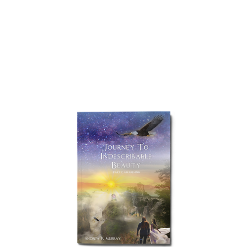 Show details for Journey To Indescribable Beauty Part 1 : Awakening