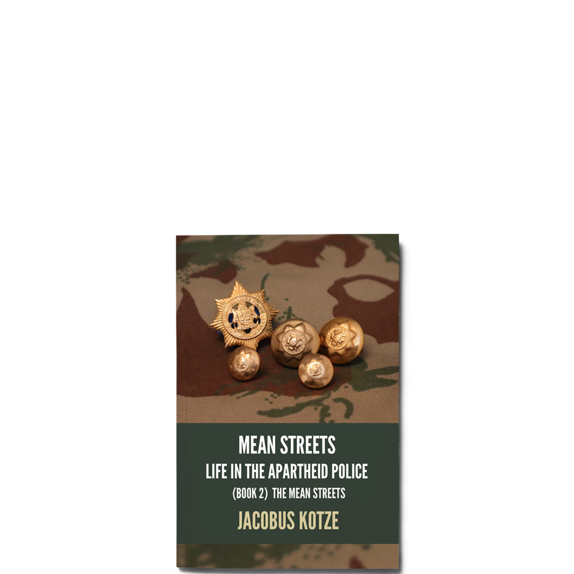Show details for Mean Streets - Life in the Apartheid Police (Book 2)  The Mean Streets