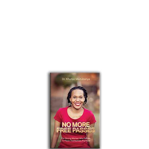 Show details for No More Free Passes: For Strong Women Who Refuse to Prove Themselves Anymore