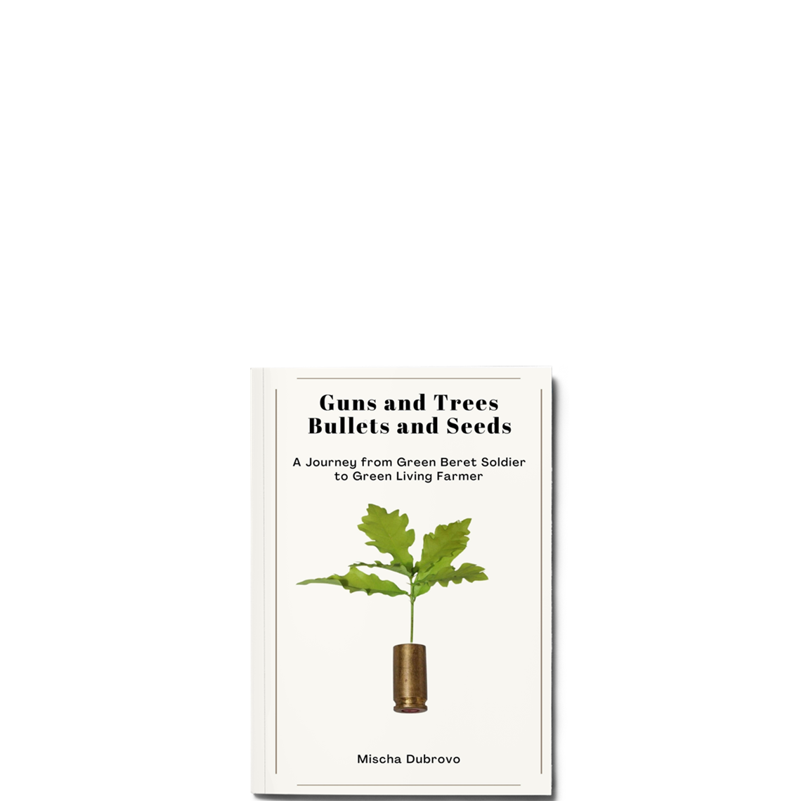 Show details for Guns and Trees, Bullets and Seeds