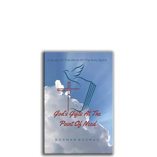 Show details for God's Gifts At The Point Of Need: A Study of the Holy Spirit