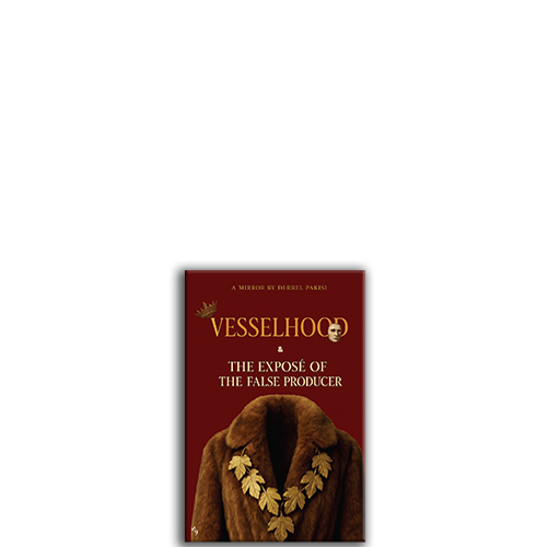 Show details for Vesselhood & The Expose Of The False Producer
